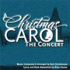 A Christmas Carol the Concert Original Cast